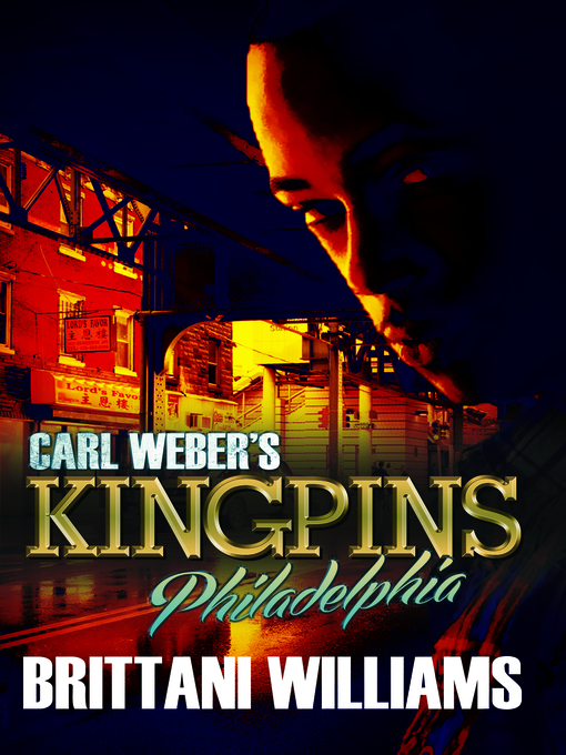 Title details for Carl Weber's Kingpins by Brittani Williams - Available